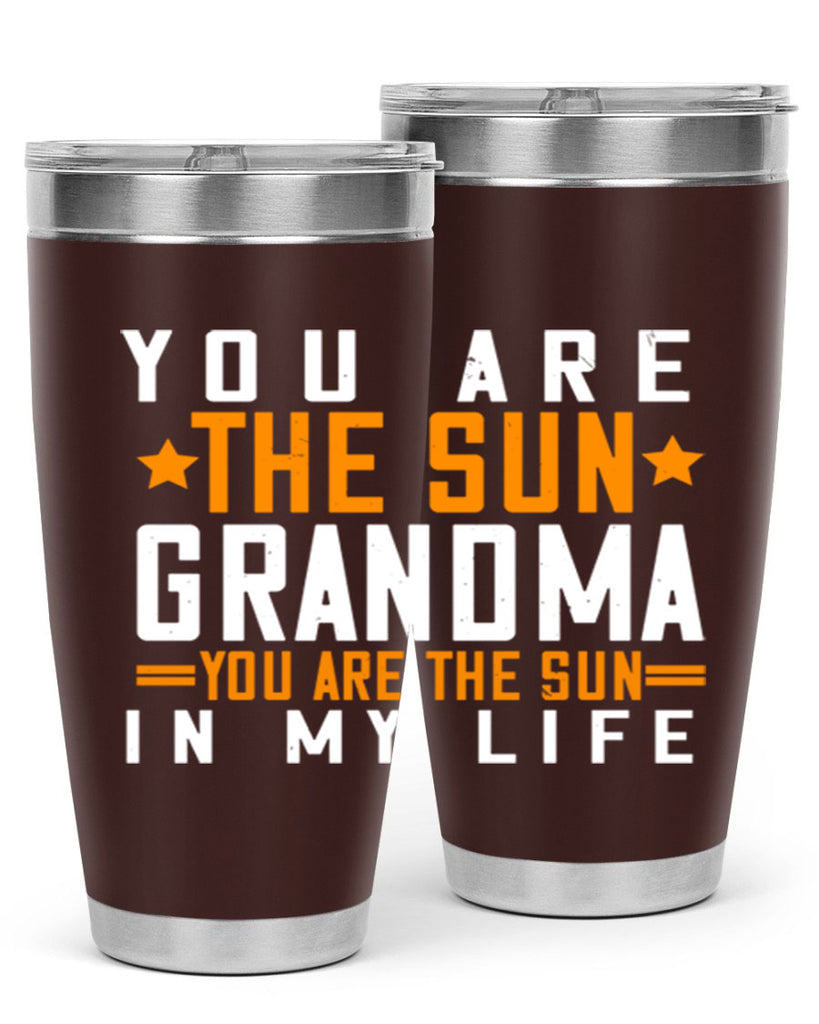 You are the sun Grandma you are the sun in my life 46#- grandma - nana- Tumbler