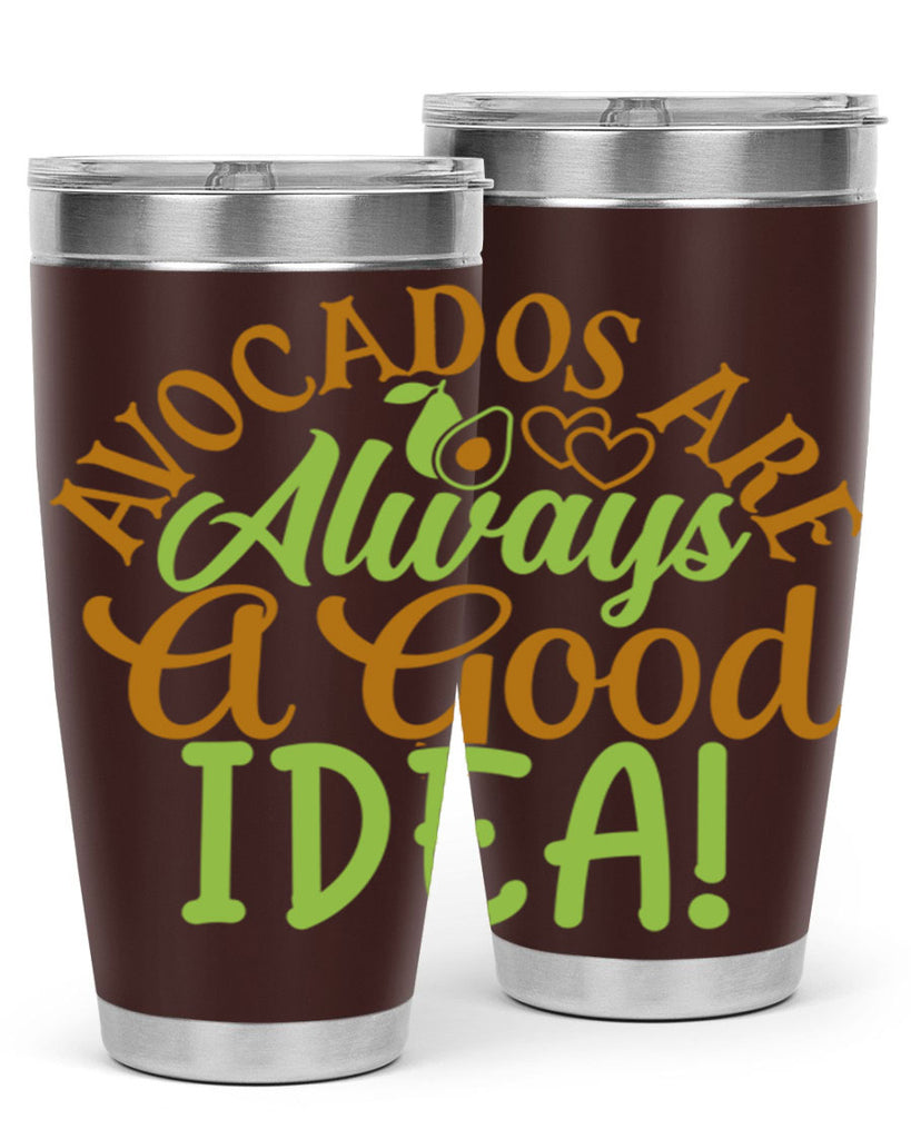 avocados are always a good idea 10#- avocado- Tumbler