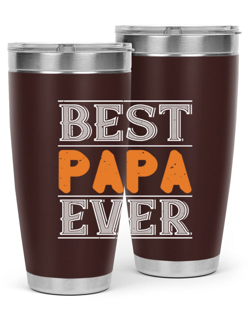 best papa ever 47#- grandpa - papa- Tumbler