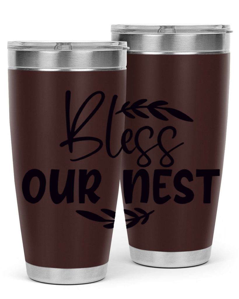 bless our nest 85#- home- Tumbler