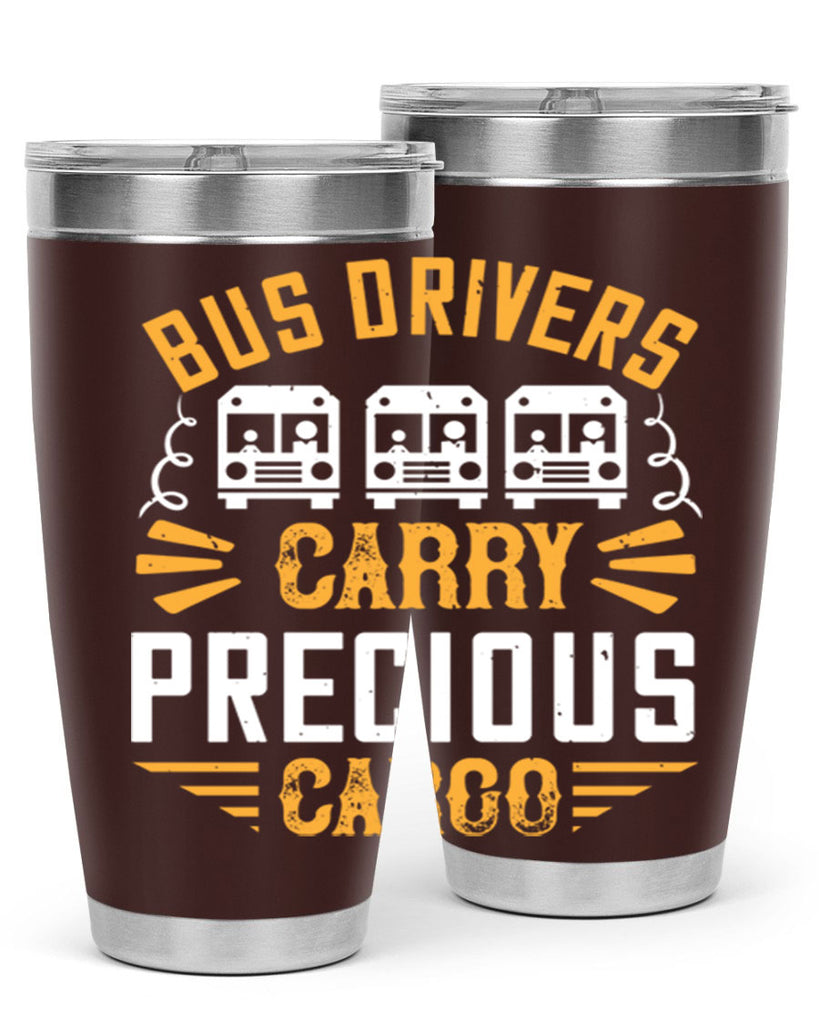 bus drivers carry precious cargo Style 39#- bus driver- tumbler