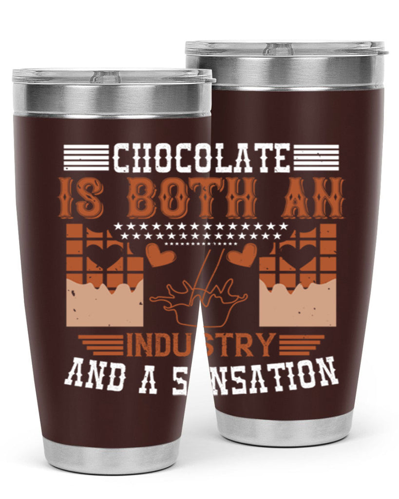 chocolate is both an industry and a sensation 48#- chocolate- Tumbler