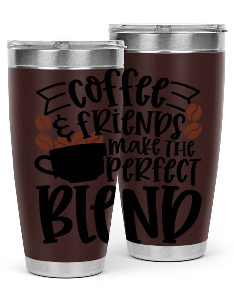 coffee friends make the perfect blend 179#- coffee- Tumbler