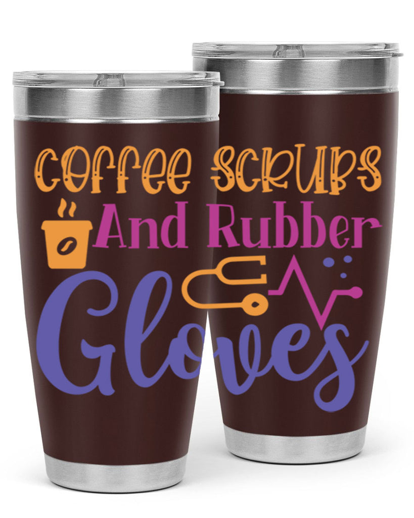 coffee scrubs and rubber gloves Style Style 211#- nurse- tumbler