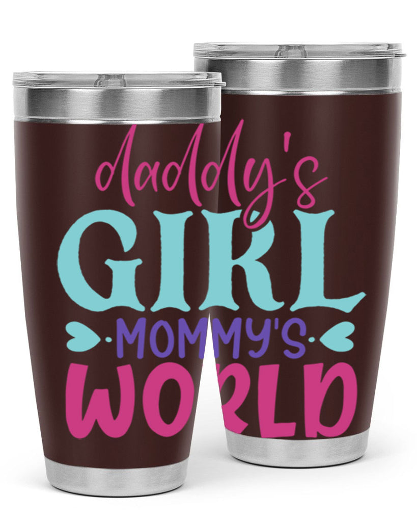 daddys girl mammys world Style 269#- baby- tumbler