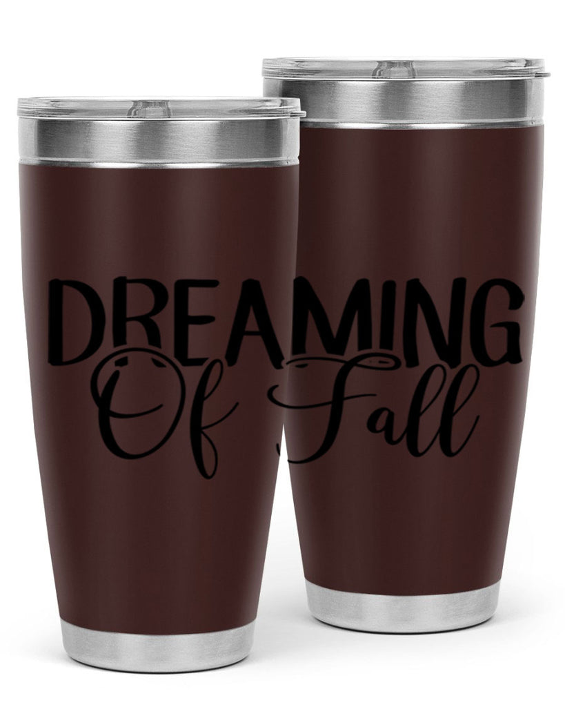 dreaming of fall 71#- fall- Tumbler