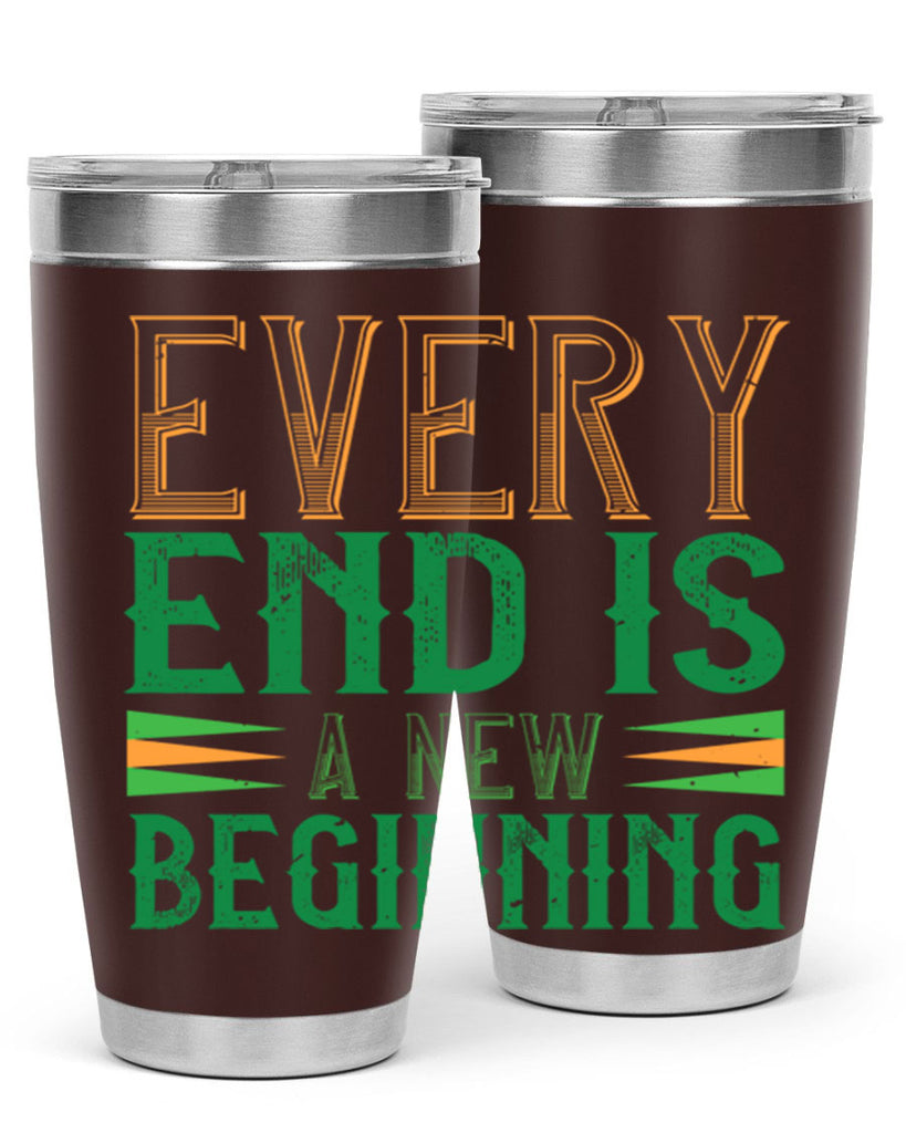 every end is a new beginning Style 138#- St Patricks Day- Tumbler