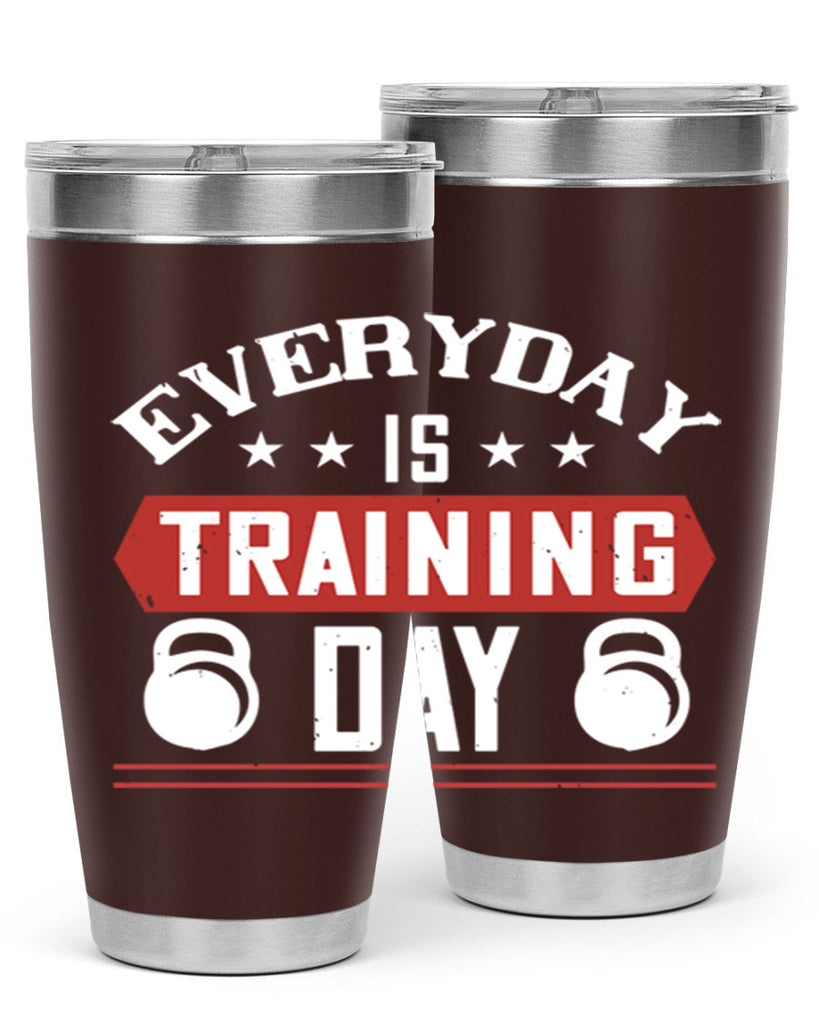 everyday is training day 54#- gym- Tumbler