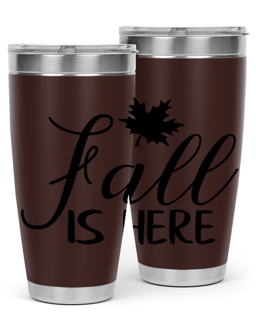 fall is here 107#- fall- Tumbler