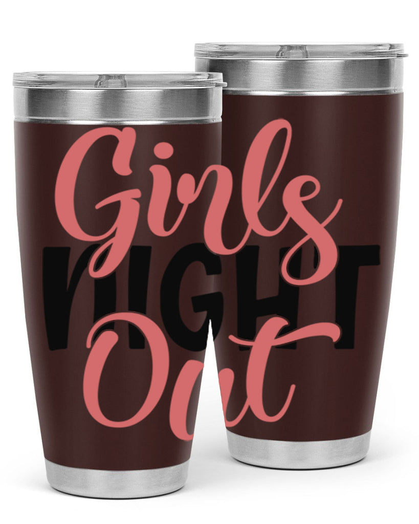 girls night out Style 54#- Best Friend- Tumbler