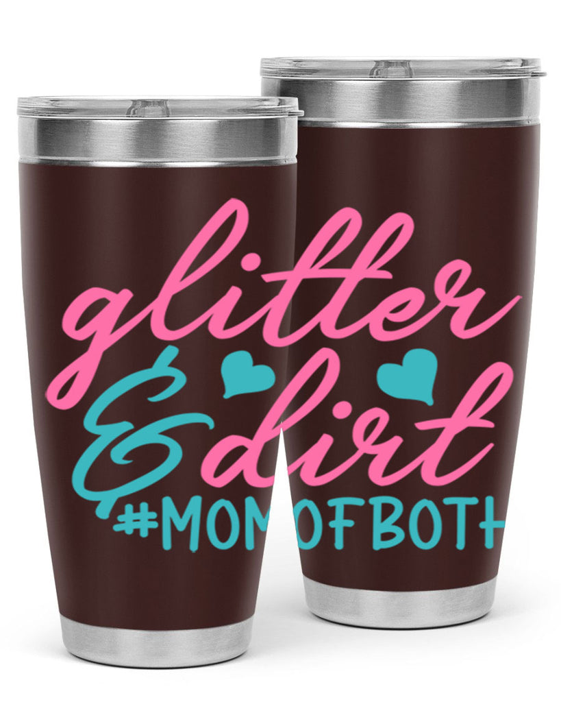 glitter dirt momofboth 265#- mom- Tumbler