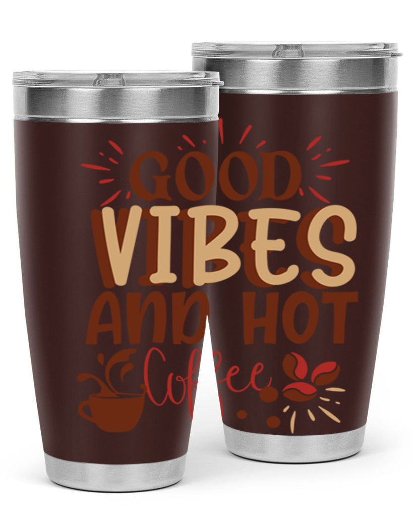 good vibes and hot coffee 212#- coffee- Tumbler