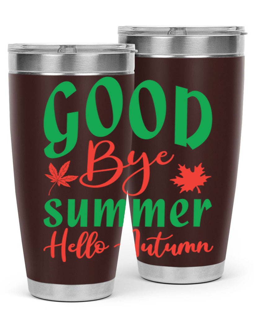 goodbye summer hello autumn 212#- fall- Tumbler