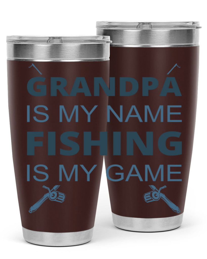 grandpa is my name 124#- fishing- Tumbler