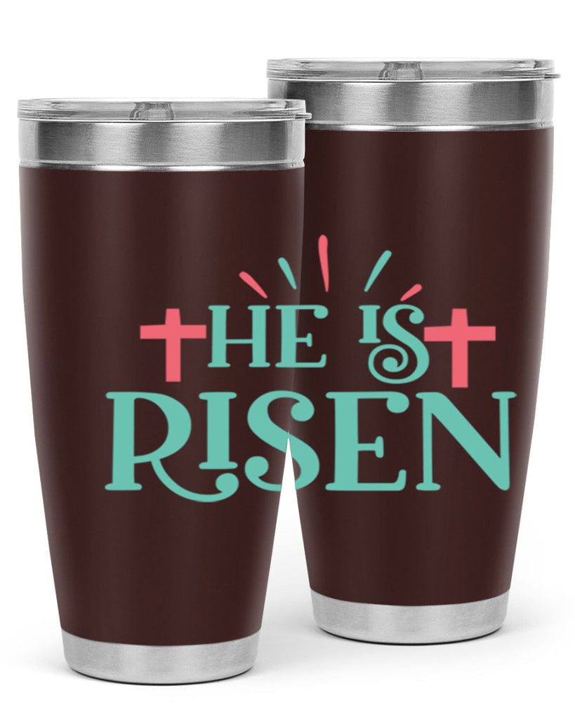 he is risen 118#- easter- Tumbler