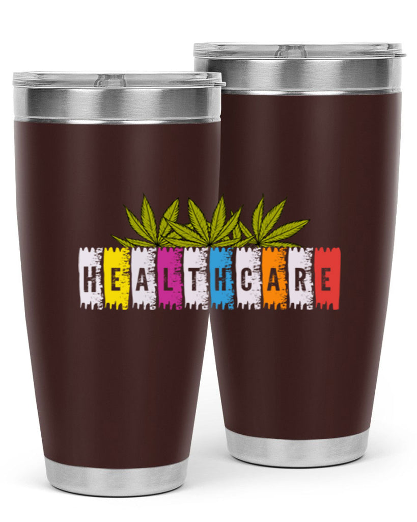 healthcare is marijuana 105#- marijuana- Tumbler