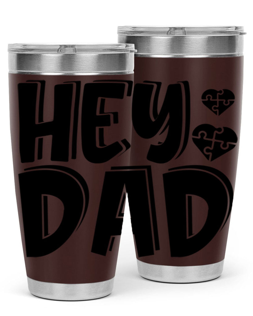 hey dad 9#- dad- Tumbler