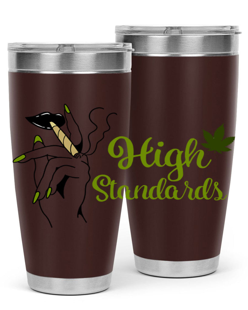 high standards 118#- marijuana- Tumbler