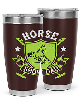 horse show dad Style 48#- horse- Tumbler