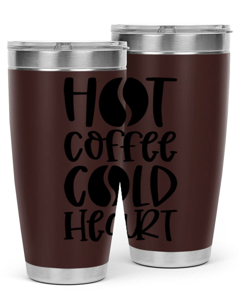 hot coffee cold heart 110#- coffee- Tumbler