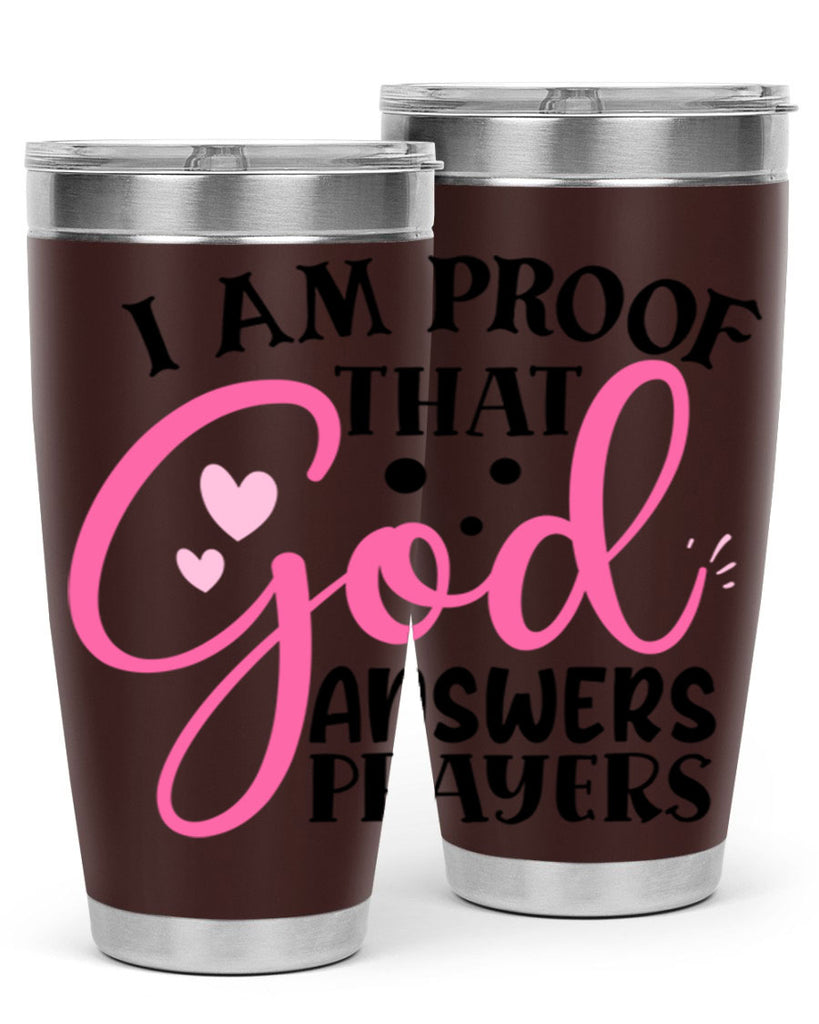i am proof that god answers prayers Style 259#- baby- tumbler