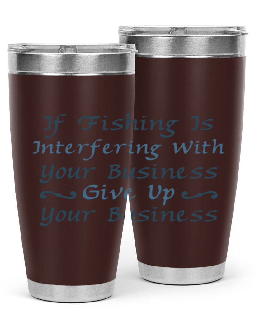 if fishing is 89#- fishing- Tumbler