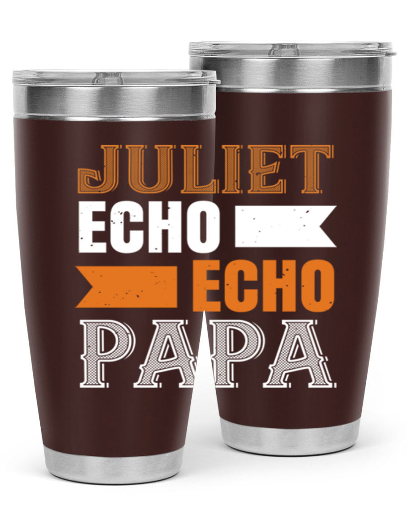 juliet echo echo papa 30#- grandpa - papa- Tumbler