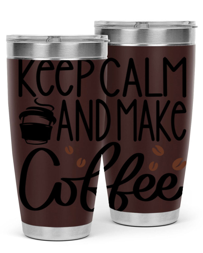 keep calm and make coffee 83#- coffee- Tumbler