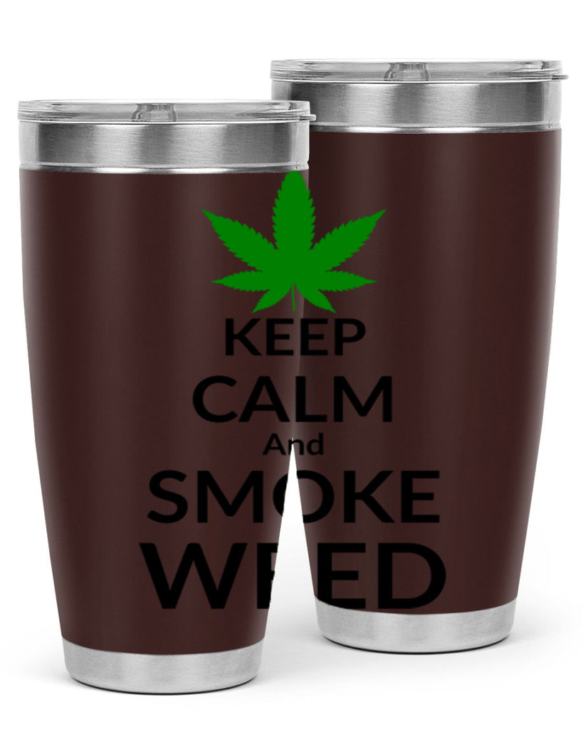 keep calm and smoke weed 173#- marijuana- Tumbler