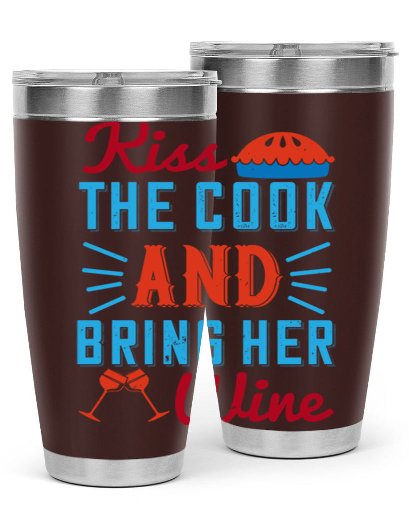 kiss the cook and bring her wine 129#- wine- Tumbler