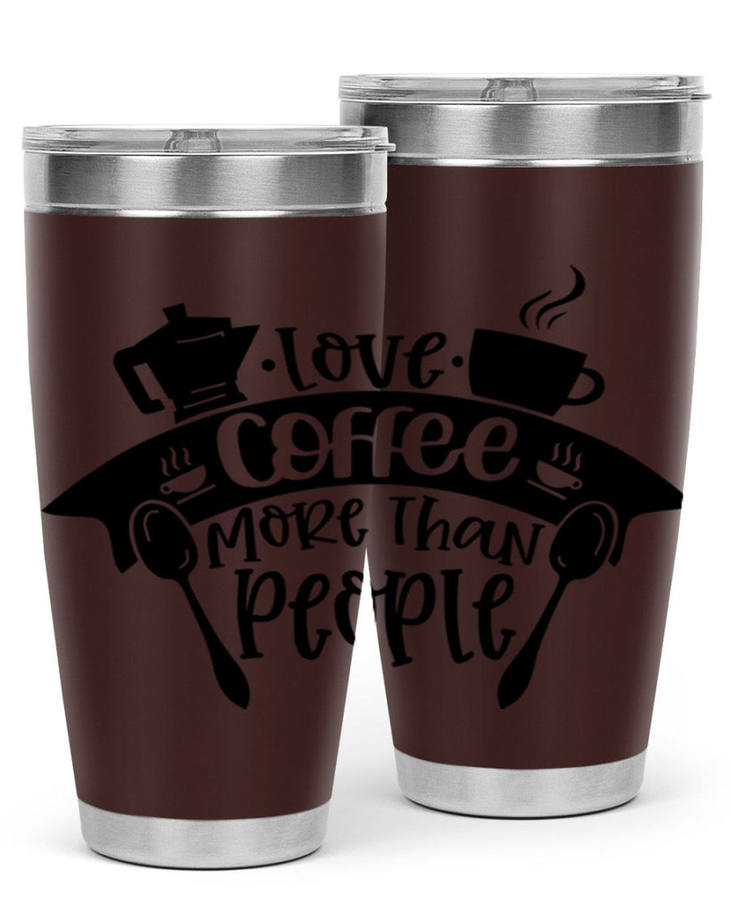 love coffee more than people 70#- coffee- Tumbler