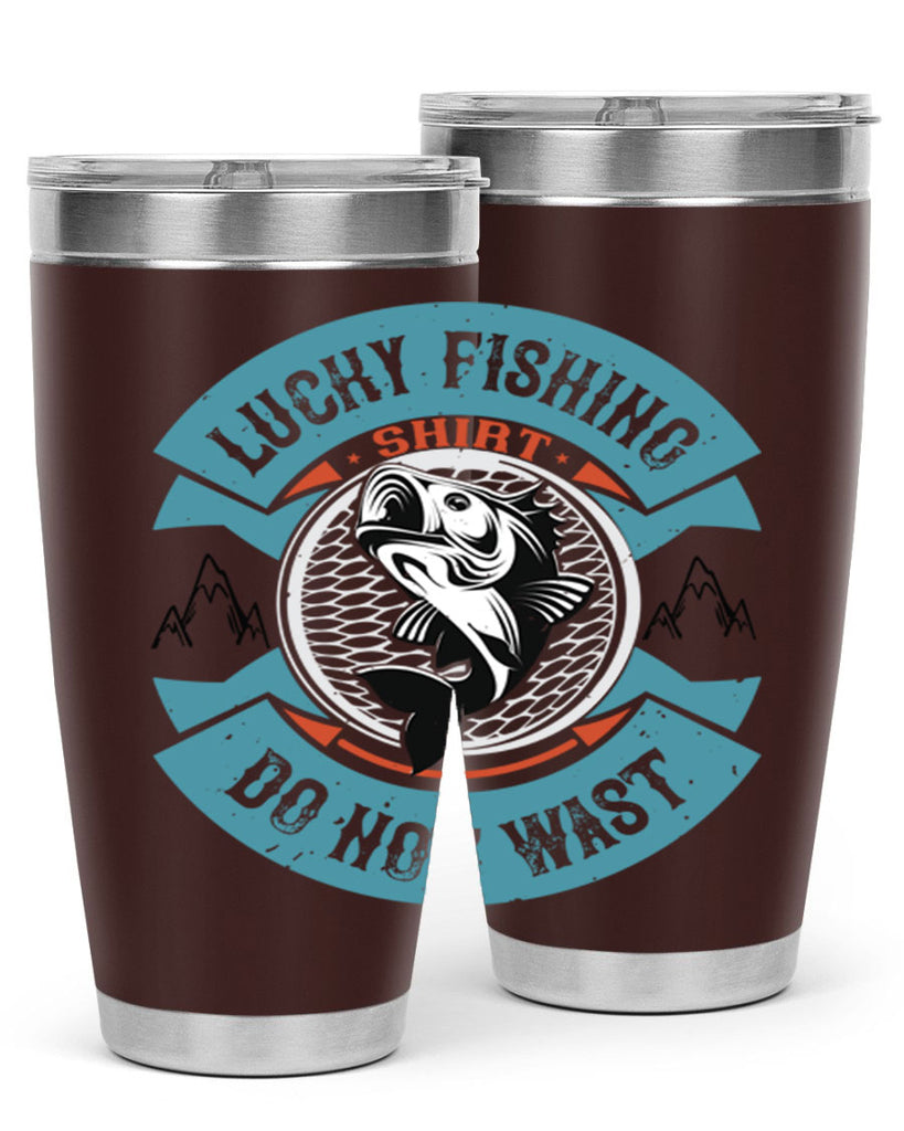 lucky fishing shirt do not wast 59#- fishing- Tumbler