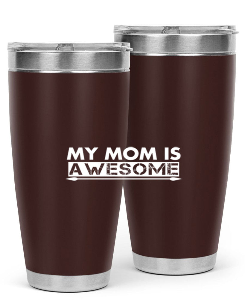 my mom is awesome 418#- mom- Tumbler