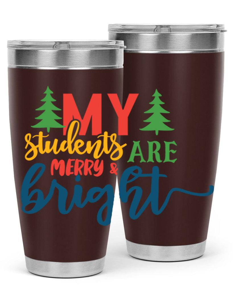 my students are merry bright Style 170#- teacher- tumbler