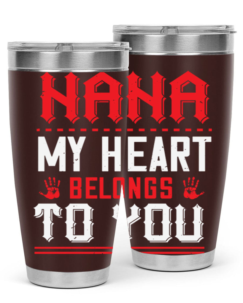 nana MY HEART 7#- grandma - nana- Tumbler