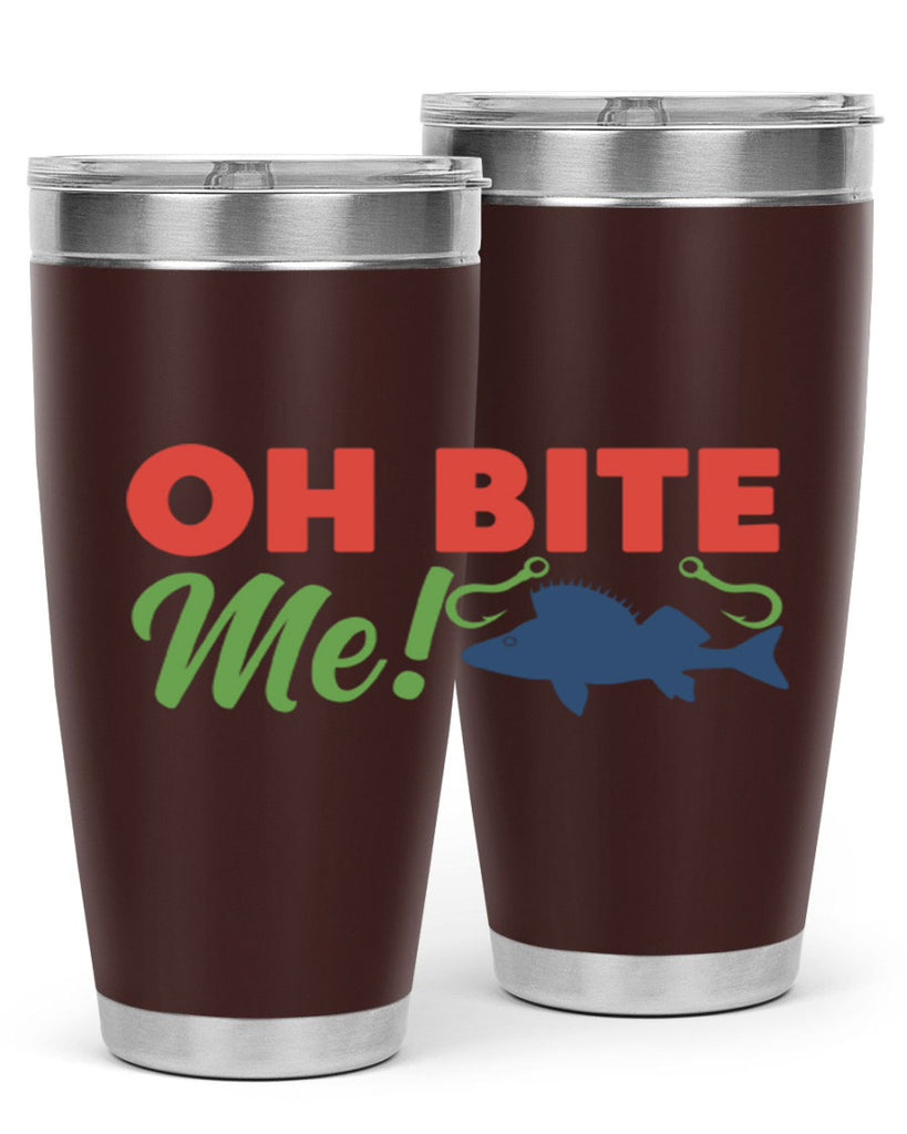 oh bite me 202#- fishing- Tumbler