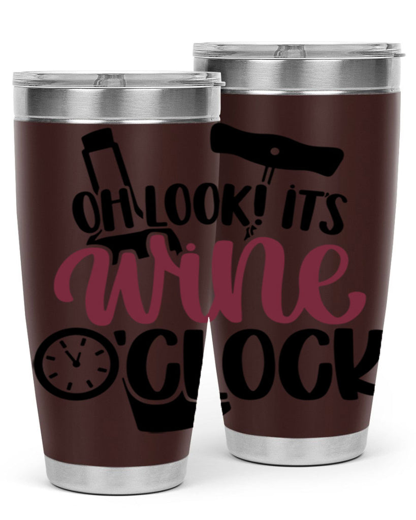 oh look its wine oclock 33#- wine- Tumbler