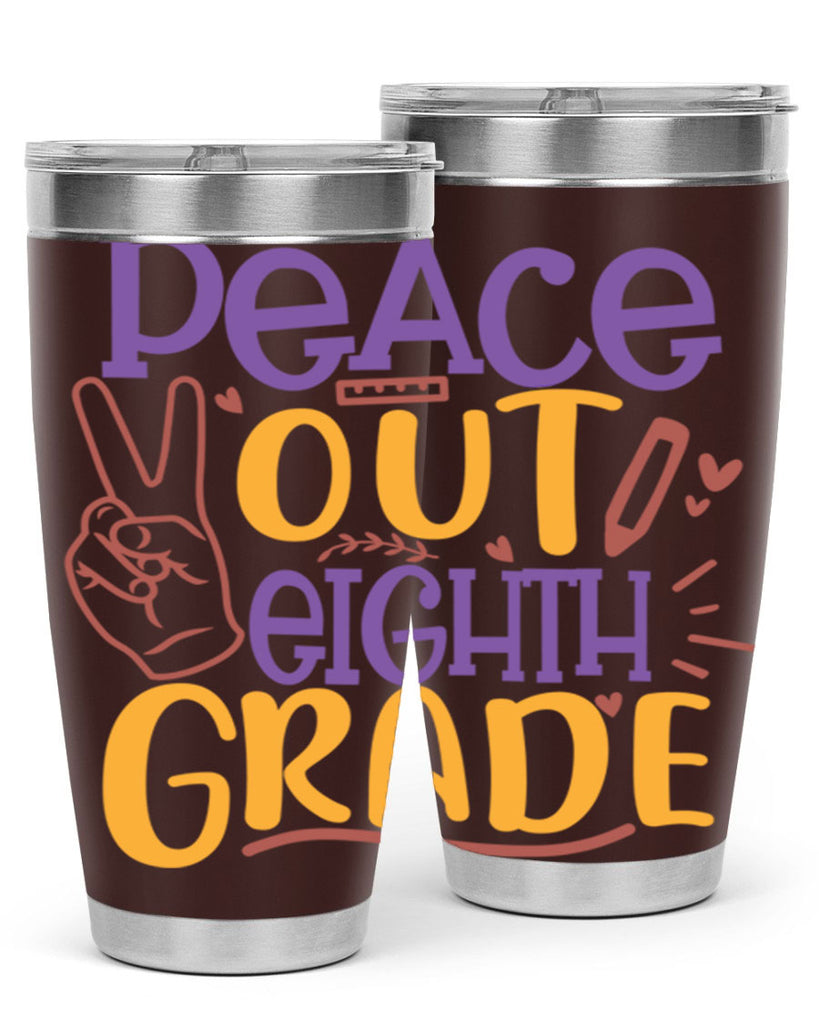 peace out 8th grade 2#- 8th grade- Tumbler