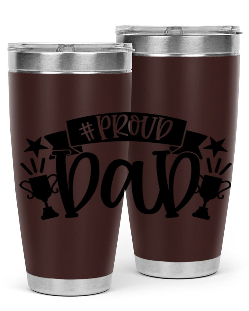 proud dad 75#- fathers day- Tumbler