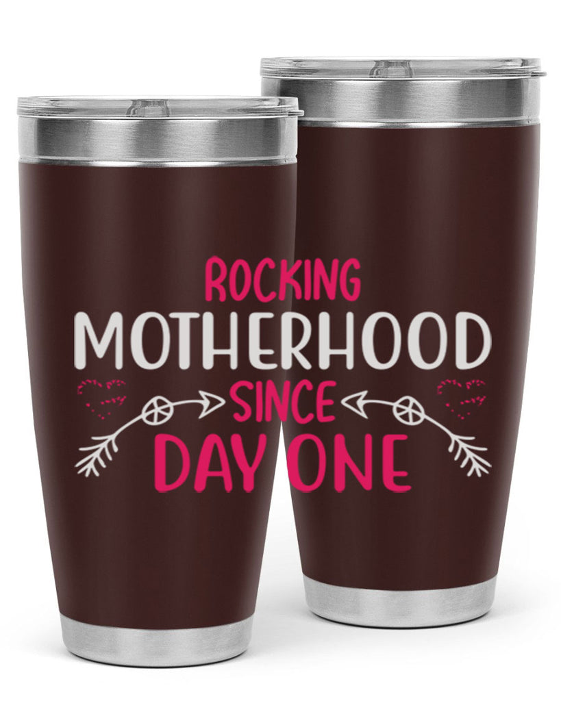 rocking motherhood since day one 69#- mom- Tumbler