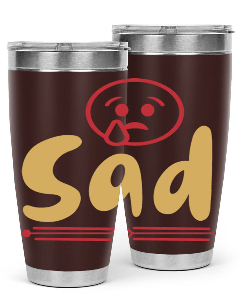 sad 6#- fathers day- Tumbler