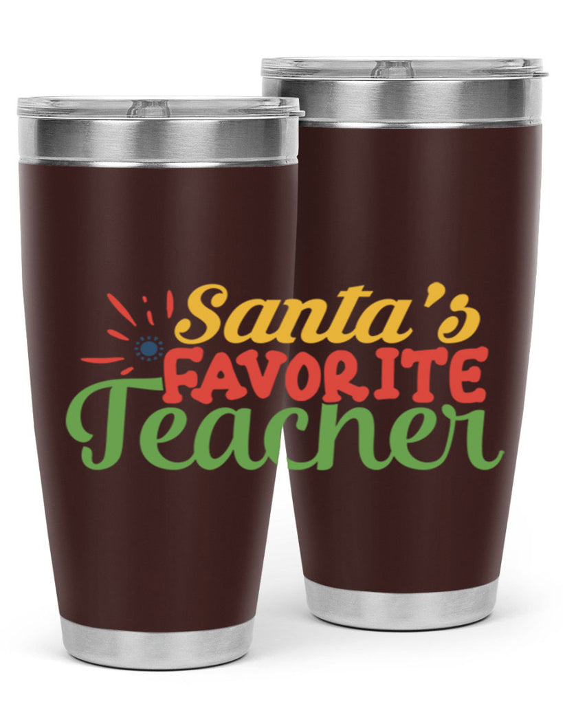 santas favorite teacher Style 152#- teacher- tumbler