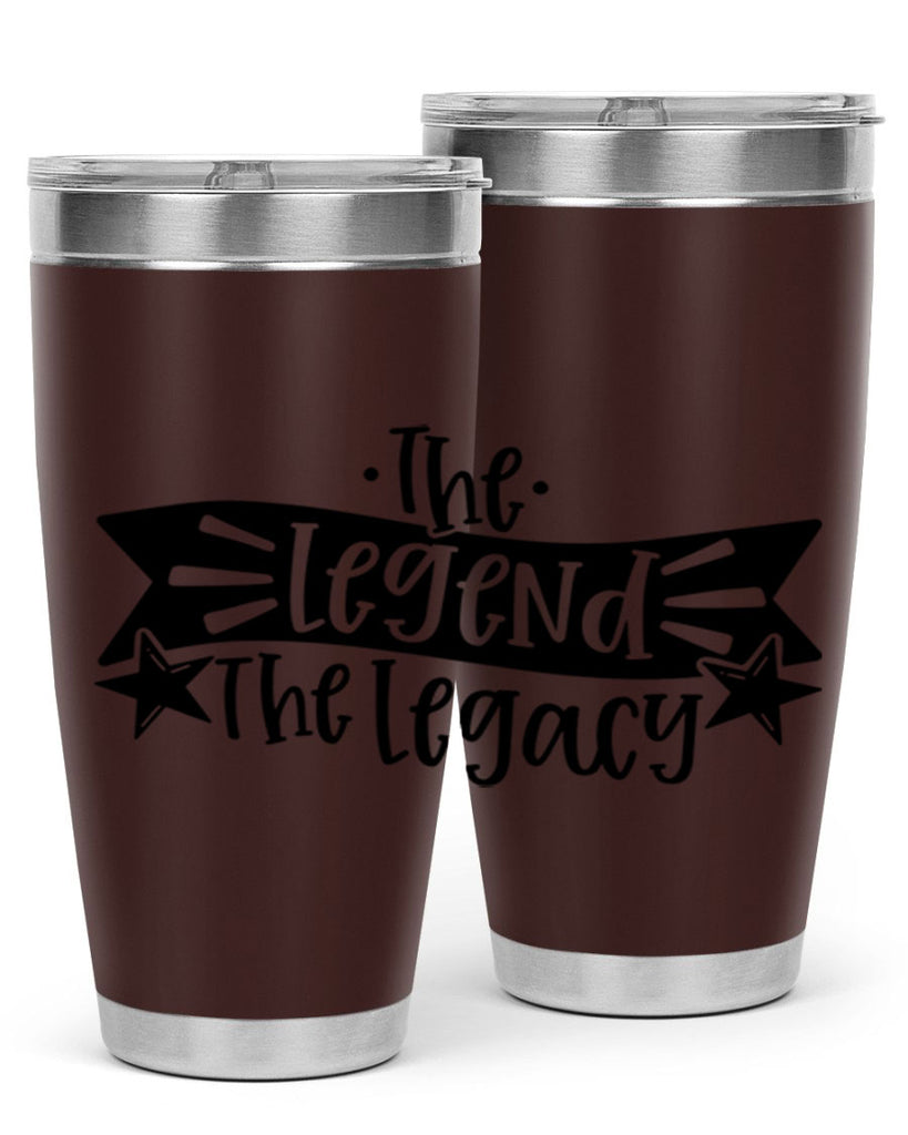 the legend the legacy 16#- fathers day- Tumbler
