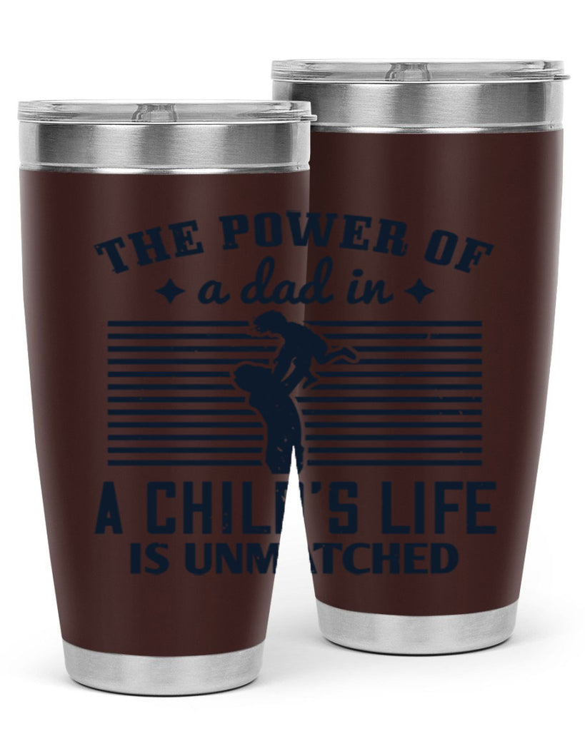 the power of a dad 150#- fathers day- Tumbler