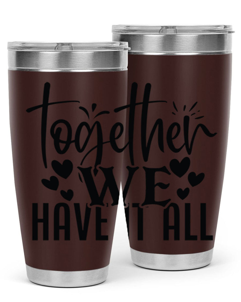 together we have it all 16#- family- Tumbler