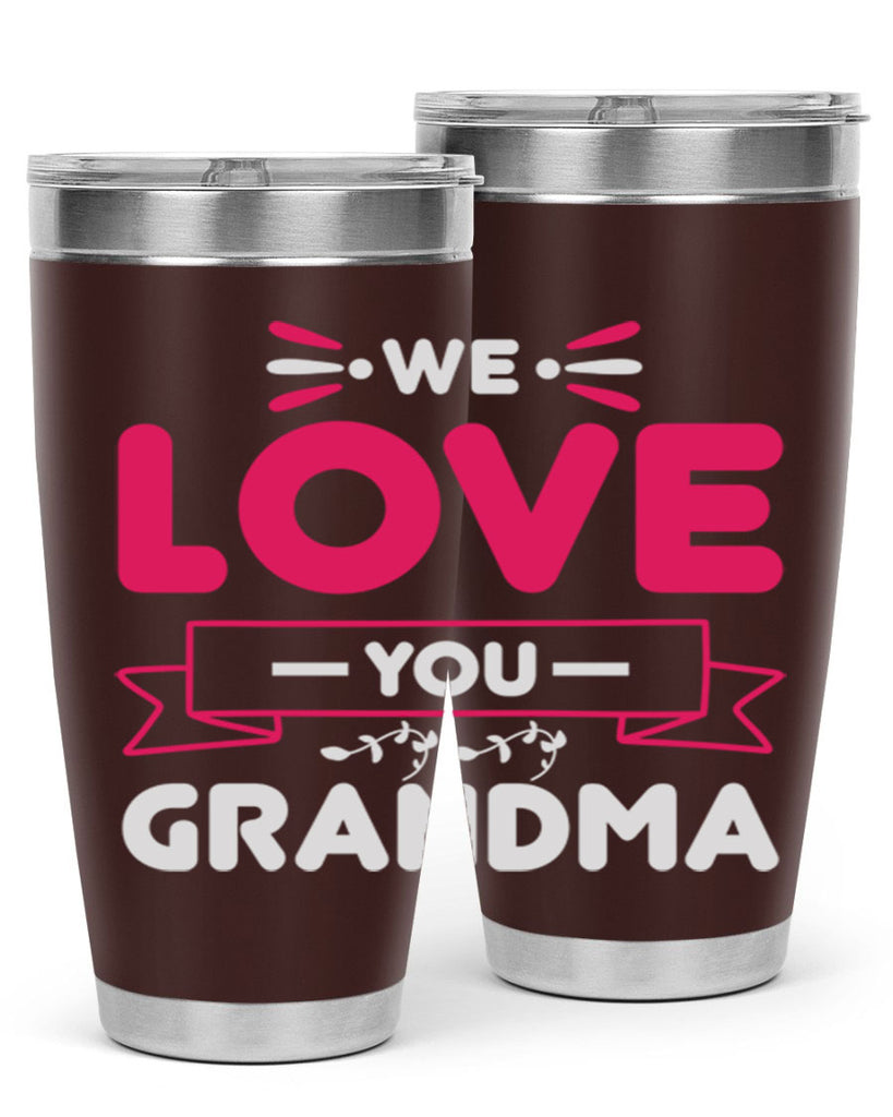 we love you grandma 28#- mom- Tumbler