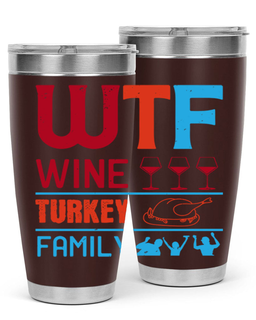 wtf wine turkey family 102#- wine- Tumbler