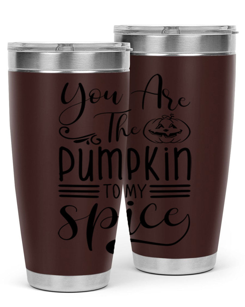 you are the pumpkin to my spice 654#- fall- Tumbler