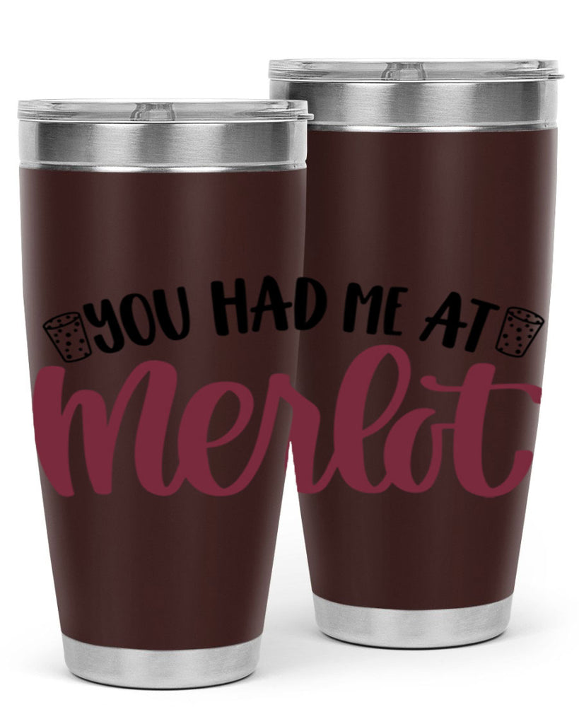 you had me at merlot 14#- wine- Tumbler