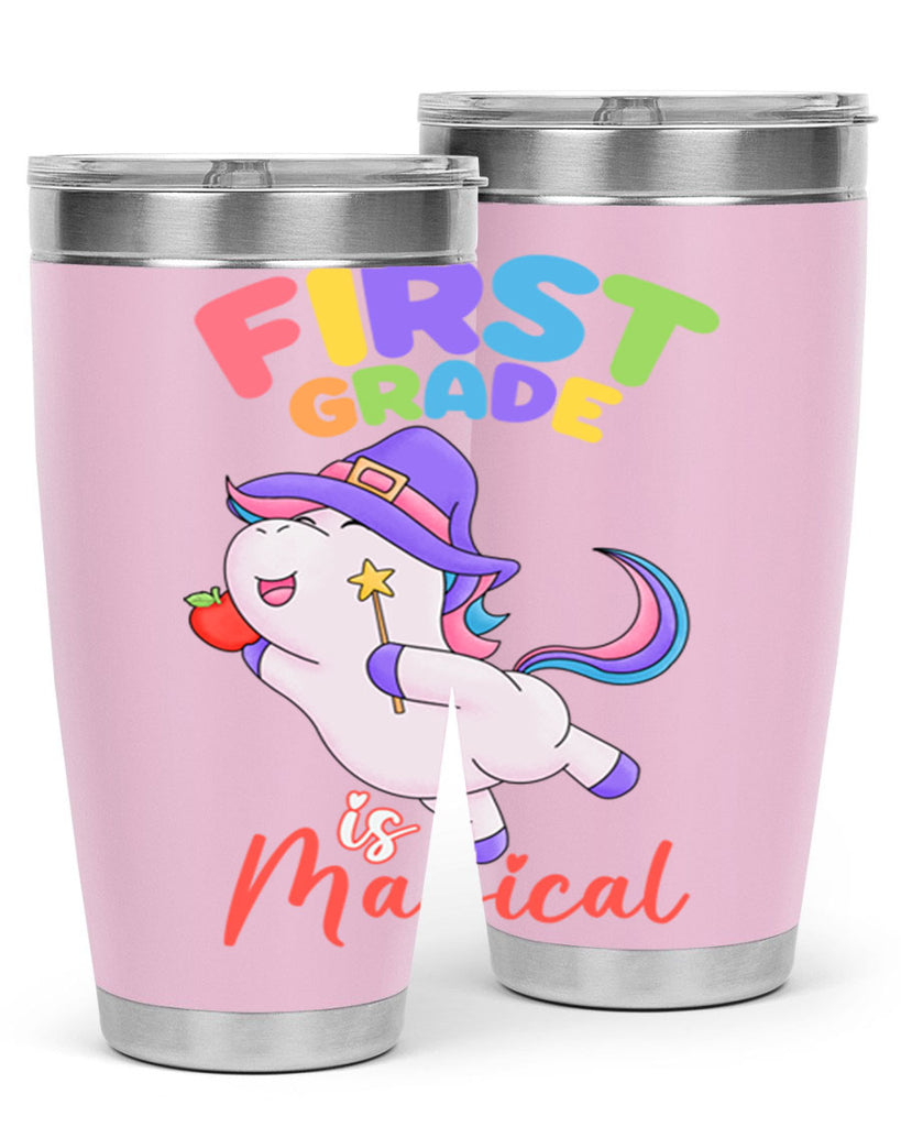 1st Grade is Magical Unicorn 26#- 1st grade- Tumbler